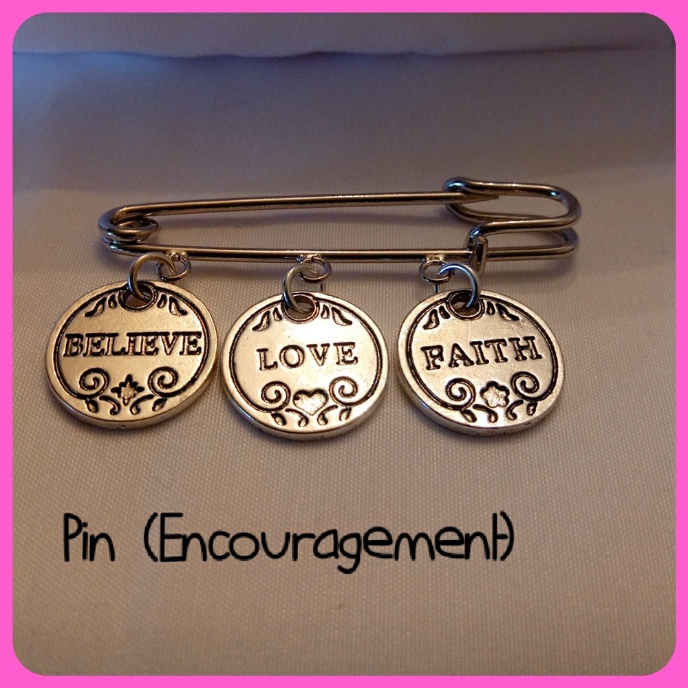 "Encouragement" Pin/Brooch
